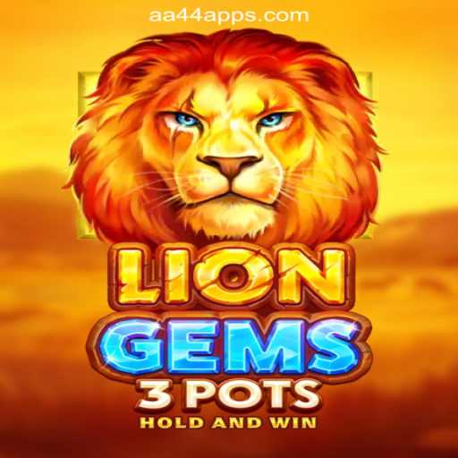 Exploring the Adventure of LionGems3pots on AA44.com Platform-Oficial Slots Brasil