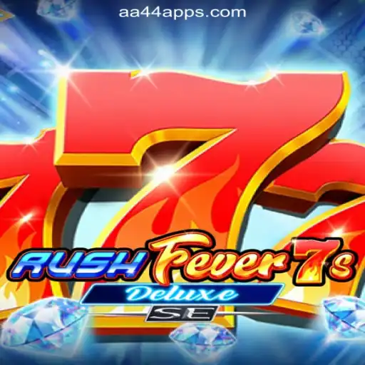 Exploring RushFever7sDeluxeSE on the AA44.com Platform: An Exciting Casino Slot Adventure